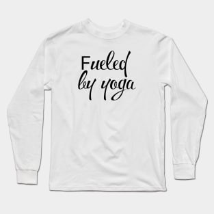 Fueled By Yoga Long Sleeve T-Shirt